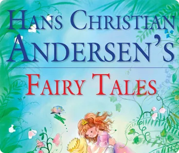 Hans Christian Andersens Fairy Tales